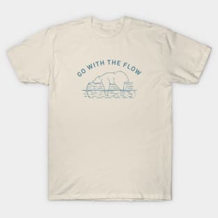 Go With The FLow White Bear T-Shirt T-Shirt